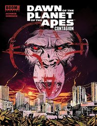 Truyện tranh Dawn Of The Planet Of The Apes - Contagion - TruyenQQ