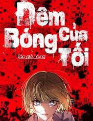 Truyện tranh Đêm Của Bóng Tối - TruyenQQ