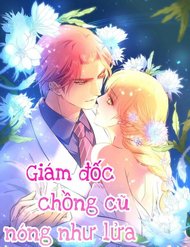 Truyện tranh Giám Đốc Chồng Cũ Nóng Như Lửa - TruyenQQ
