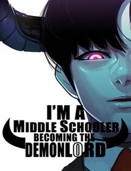 Truyện tranh I'm A Middle Schooler Becoming The Demonlord - TruyenQQ