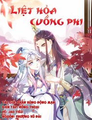 Truyện tranh Liệt Hỏa Cuồng Phi - TruyenQQ