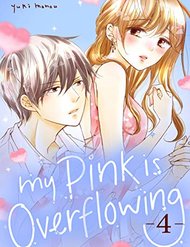 Truyện tranh My Pink Is Overflowing - TruyenQQ
