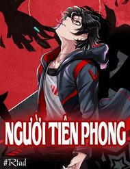 Truyện tranh Người Tiên Phong - TruyenQQ