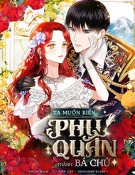 Truyện tranh Ta Muốn Biến Phu Quân Thành Bá Chủ - TruyenQQ