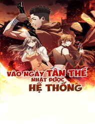 Truyện tranh Vào Ngày Tận Thế Nhặt Được Hệ Thống - TruyenQQ