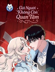 Truyện tranh Gửi Người Không Còn Quan Tâm - TruyenQQ