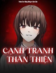 Truyện tranh Cạnh Tranh Thân Thiện (Friendly Rivalry) - TruyenQQ