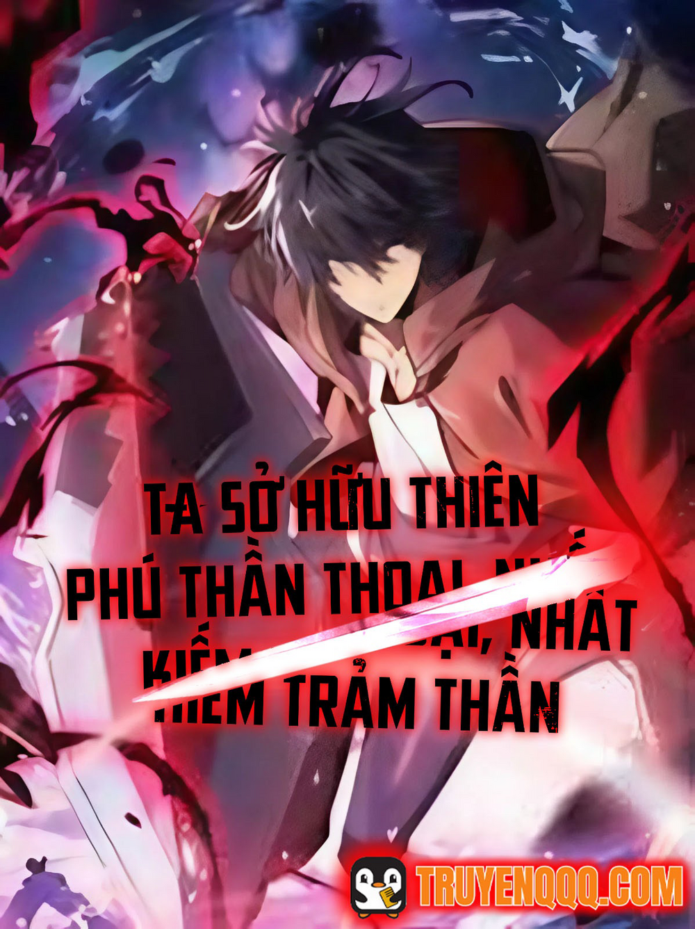 Truyện tranh Ta Sở Hữu Thiên Phú Thần Thoại, Nhất Kiếm Trảm Thần - TruyenQQ