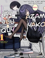 Truyện tranh Hãy Yêu Quý Azami Yako - TruyenQQ