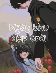 Truyện tranh Ngày Thu Đẹp Trời - TruyenQQ
