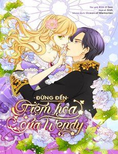 Truyện tranh Đừng Đến Tiệm Hoa Của Wendy - TruyenQQ