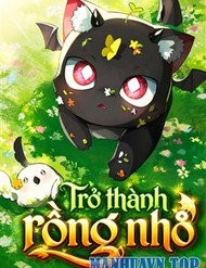 Truyện tranh Trở Thành Rồng Nhỏ - TruyenQQ
