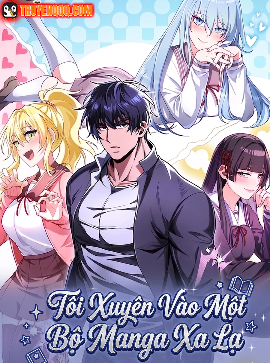 Truyện tranh Tôi Xuyên Vào Một Bộ Manga Xa Lạ - TruyenQQ