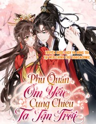 Truyện tranh Phu Quân Ốm Yếu Cưng Chiều Ta Tận Trời - TruyenQQ