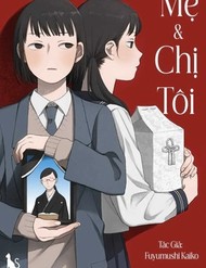 Truyện tranh Mẹ Và Chị Tôi - TruyenQQ